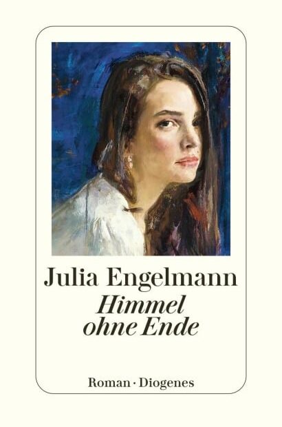 Julia Engelmann - Himmel ohne Ende