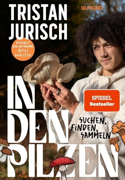 Tristan Jurisch - In den Pilzen