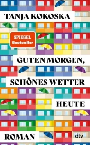 Tanja Kokoska - Guten Morgen, schönes Wetter heute