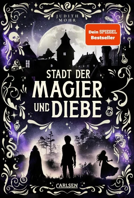 Judith Mohr – Stadt der Magier und Diebe